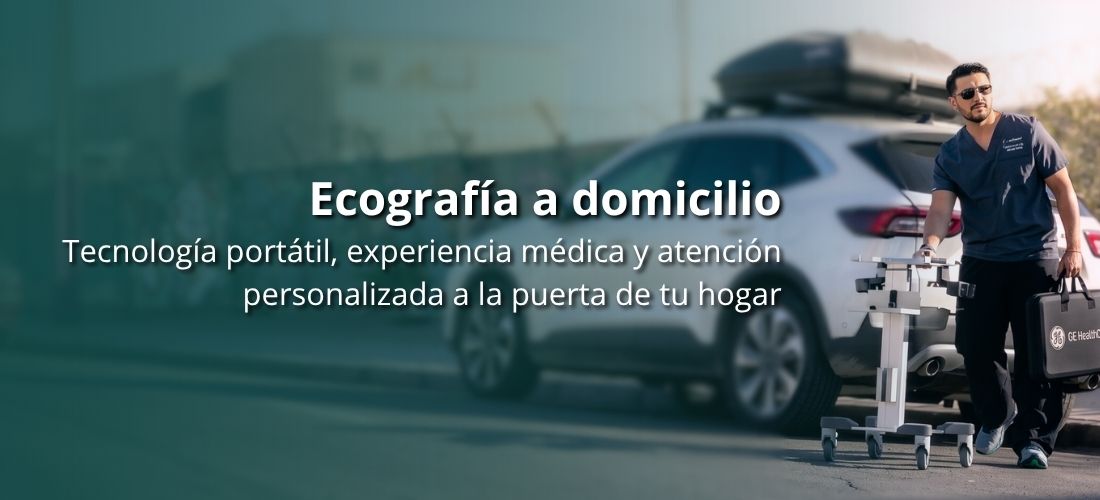 Ecografía a domicilio Atención profesional con respaldo de Econort Atención profesional a tu domicilio